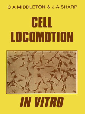 cover image of Cell Locomotion in Vitro